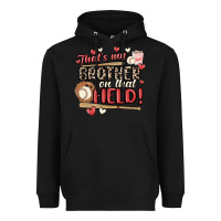 Black that's my brother on that field  baseball Heavyweight Hoodie - MaliasSmallBusiness