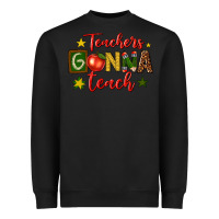 Black teachers gonna teach Heavyweight Sweatshirt - texasbilliewilder