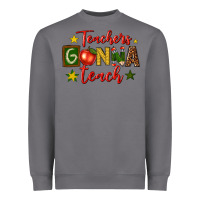 Storm teachers gonna teach Heavyweight Sweatshirt - texasbilliewilder
