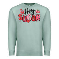 Seafoam hey sugar valentines day Premium Sweatshirt - MaliasSmallBusiness
