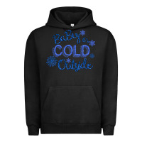 Pigment Black Baby It s Cold Outside Urban Hoodie - Bettercallsaul