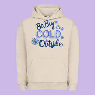 Baby It S Cold Outside Urban Hoodie Designed By Bettercallsaul