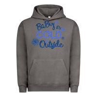 Pigment Tornado Baby It s Cold Outside Urban Hoodie - Bettercallsaul