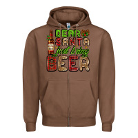 Chestnut dear santa just bring a beer with a beer bottle Zipper Hoodie - AdoDesignShop