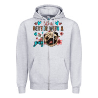 Heather Grey life is better with a pug Zipper Hoodie - Jasminsmagicworld