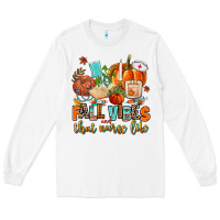 White fall vibes and that nurse life Long Sleeve Tee - AdoDesignShop