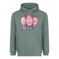 Sage but did you dye Heavyweight Hoodie - MaliasSmallBusiness