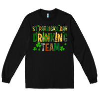 Black st patricks day drinking team Long Sleeve Tee - AdoDesignShop