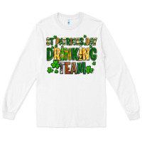 White st patricks day drinking team Long Sleeve Tee - AdoDesignShop