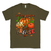 Army Green in every season i will praise him Classic Tee - AdoDesignShop