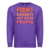 Purple fight poverty not poor people Premium Sweatshirt - MaliasSmallBusiness