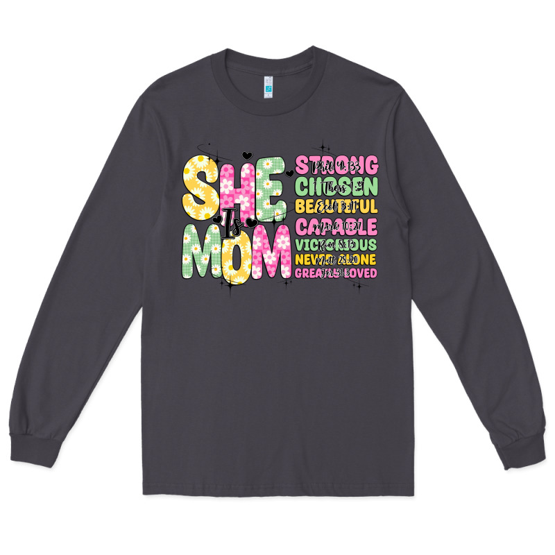 She Is Mom Long Sleeve Tee by JahusDesignShop | Teevron