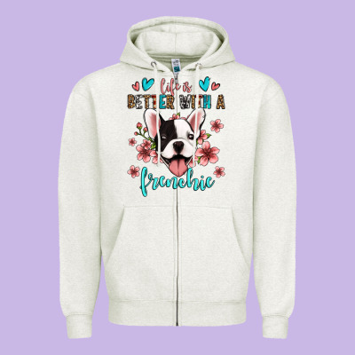Life Is Better With A Frenchie Zipper Hoodie Designed By Jasminsmagicworld