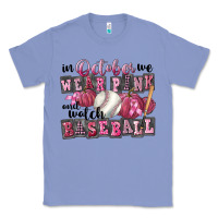 Colony Blue in october we wear pink and watch  baseball Classic Tee - FaDigitalArtStudio