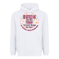 White sisters are like stars you can't always see them Heavyweight Hoodie - MaliasSmallBusiness
