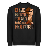 Black one month can't hold our history Heavyweight Sweatshirt - Zillion Design Studio