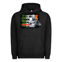 Pigment Black The Notorious Conor Mcgregor Fookin Nuttin Urban Hoodie - Bettercallsaul