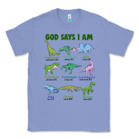 Colony Blue god says i am dinosaurs Classic Tee - JahusDesignShop