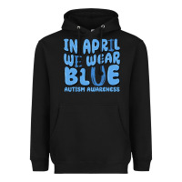 Black in april we wear blue autism awareness Heavyweight Hoodie - MaliasSmallBusiness