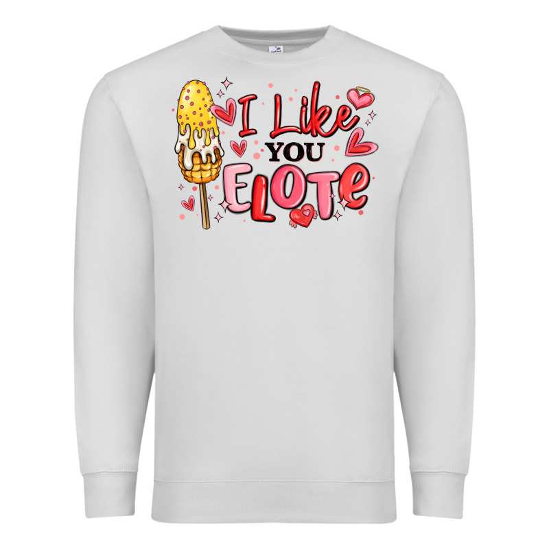 I Like You Elote Mexican Valentines Day Premium Sweatshirt by MaliasSmallBusiness | Teevron