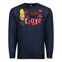 Navy i like you elote mexican valentines day Premium Sweatshirt - MaliasSmallBusiness