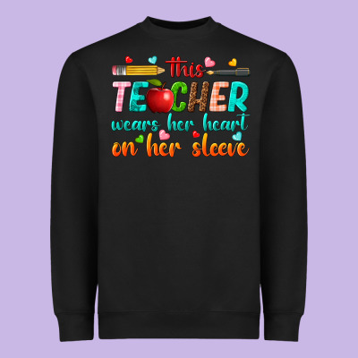 Heavyweight Sweatshirt this teacher wears her heart on her sleeve