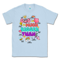 Dusty Blue god is bigger design Classic Tee - JahusDesignShop