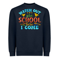 Navy watch out pre school here i come Heavyweight Sweatshirt - texasbilliewilder