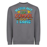 Storm watch out pre school here i come Heavyweight Sweatshirt - texasbilliewilder