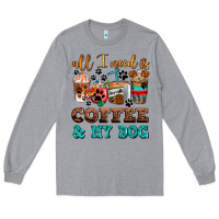 Heather Grey all i need is coffee and my dog Long Sleeve Tee - AdoDesignShop