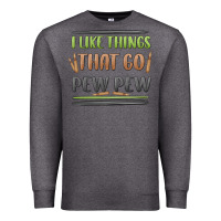 Charcoal Heather i like things that go pew pew Premium Sweatshirt - MaliasSmallBusiness