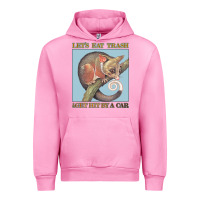 Fuchsia Pink Let's Eat Trash & Get Hit By A Car Urban Hoodie - Bettercallsaul