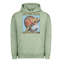 Pigment Oil Green Let's Eat Trash & Get Hit By A Car Urban Hoodie - Bettercallsaul