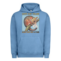 Pigment Pebble Blue Let's Eat Trash & Get Hit By A Car Urban Hoodie - Bettercallsaul