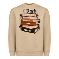 Mushroom i teach strength bravery equality love history Heavyweight Sweatshirt - Zillion Design Studio