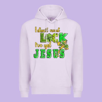 I Dont Need Luck I Have Got Jesus Premium Hoodie Designed By Adodesignshop