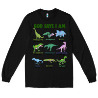 Black god says i am dinosaurs Long Sleeve Tee - JahusDesignShop