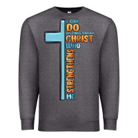 Charcoal Heather i can do all things through christ who strengthens Premium Sweatshirt - MaliasSmallBusiness