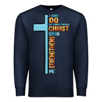 Navy i can do all things through christ who strengthens Premium Sweatshirt - MaliasSmallBusiness
