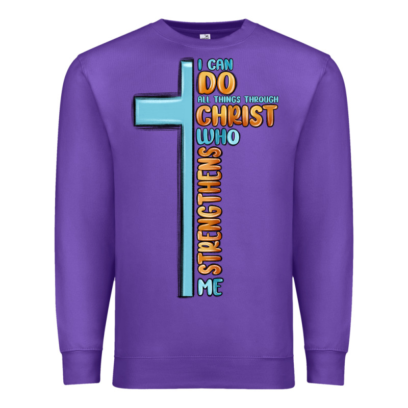 I Can Do All Things Through Christ Who Strengthens Premium Sweatshirt by MaliasSmallBusiness | Teevron