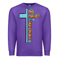 Purple i can do all things through christ who strengthens Premium Sweatshirt - MaliasSmallBusiness