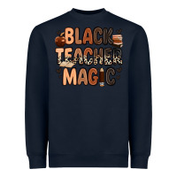 Navy black teacher magic Heavyweight Sweatshirt - Zillion Design Studio