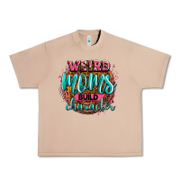Burro weird moms build character Urban Heavy Tee - Zillion Design Studio