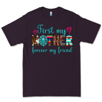 Plum first my mother forever my friend Premium Tee - Artiststas