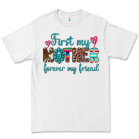 First My Mother Forever My Friend Premium Tee | Teevron