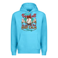 Ocean Blue I'm A Baseball Mom We Don't Do That Premium Hoodie - BundleAndBundleShop