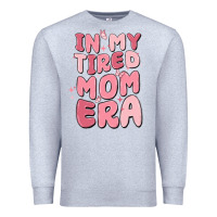 Heather Grey in my tired mom era Premium Sweatshirt - MaliasSmallBusiness