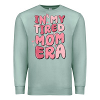 Seafoam in my tired mom era Premium Sweatshirt - MaliasSmallBusiness