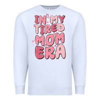 White in my tired mom era Premium Sweatshirt - MaliasSmallBusiness