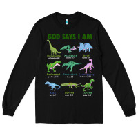 Black god says i am dinosaurs Long Sleeve Tee - JahusDesignShop